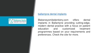 Ballantyne Dental Implants Blakeneysmiledentistry.com