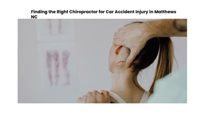 finding the right chiropractor for car accident