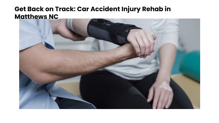 get back on track car accident injury rehab
