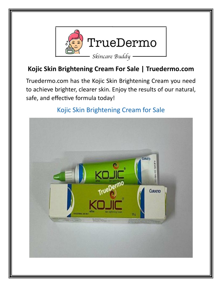 kojic skin brightening cream for sale truedermo