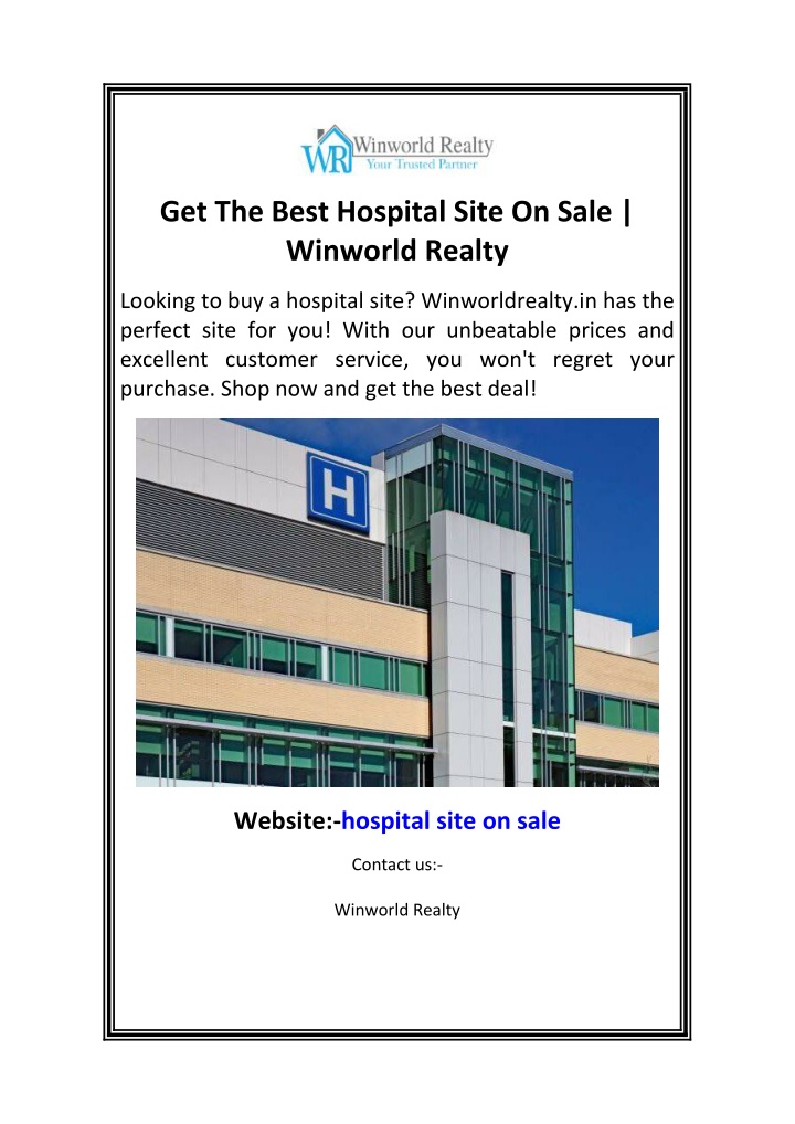 get the best hospital site on sale winworld realty