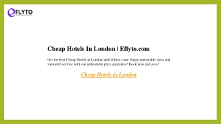 Cheap Hotels In London  Eflyto.com