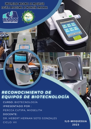 INFORME EQUIPOS DE LABORATORIO DE BIOTECNOLOGIA