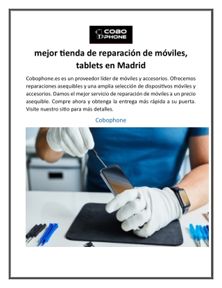 mejor tienda de reparación de móviles, tablets en Madrid