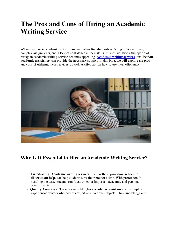 the pros and cons of hiring an academic writing