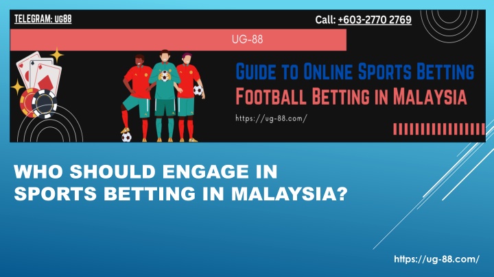 who should engage in sports betting in malaysia