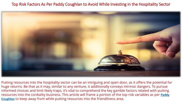 top risk factors as per paddy coughlan to avoid while investing in the hospitality sector