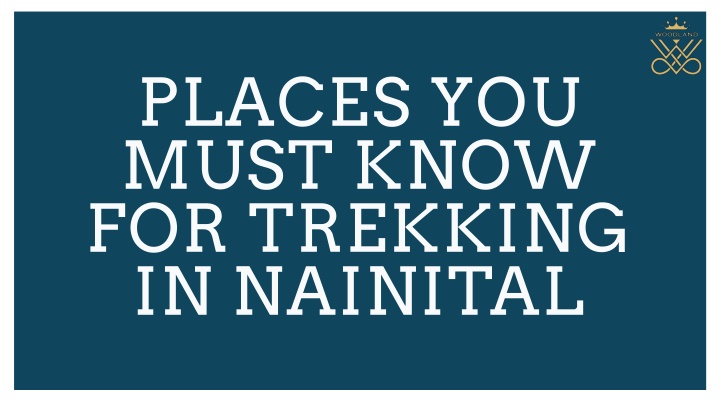 places you must know for trekking in nainital