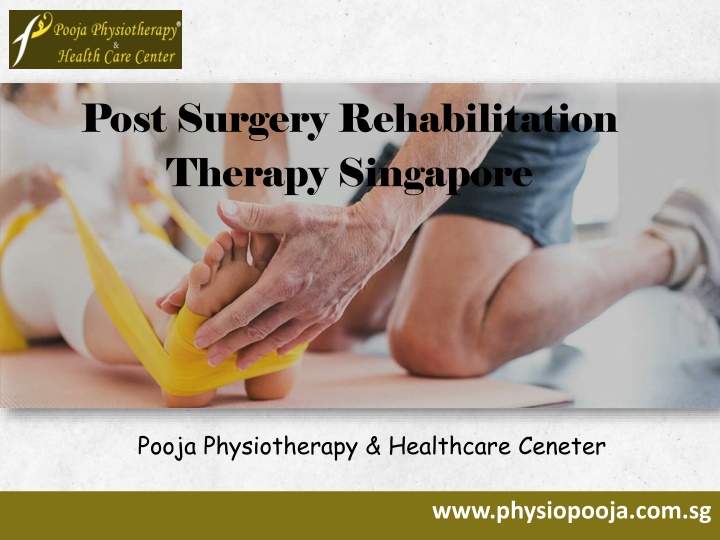 post surgery rehabilitation therapy singapore
