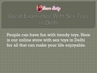 Adult Toys in Delhi| Online Adult Store | Call:  91 9831491115