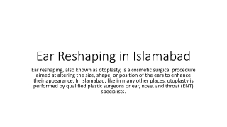 Ear Reshaping in Islamabad