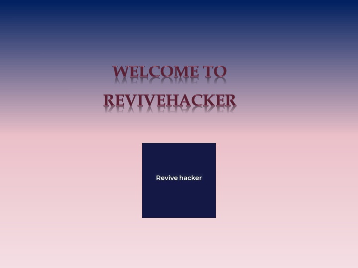 welcome to revivehacker