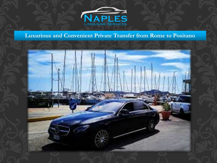 luxurious and convenient private transfer from