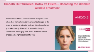 smooth out wrinkles botox vs fillers decoding the ultimate wrinkle treatment