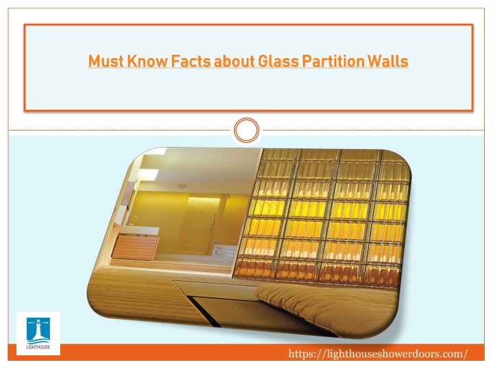 must know facts about glass partition walls