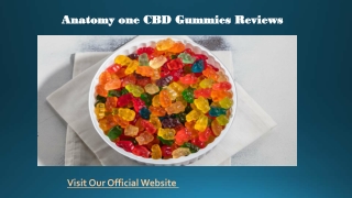 Anatomy one CBD Gummies Reviews