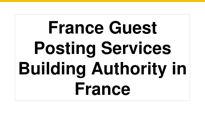 france guest posting services building authority in france