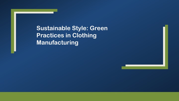 sustainable style green practices in clothing