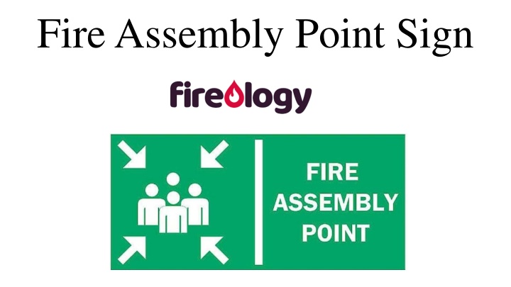 fire assembly point sign