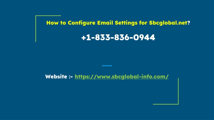 how to configure email settings for sbcglobal net 1 833 836 0944