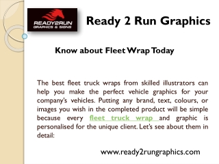 Fleet truck wrap - Ready 2 Run Graphics & Signs, Inc