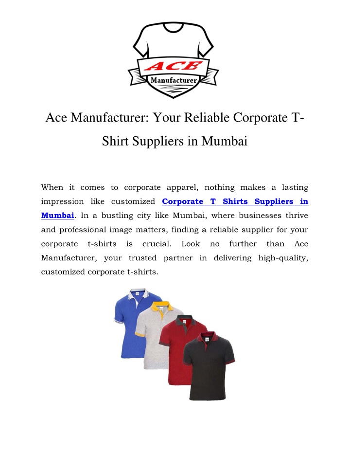 ace manufacturer your reliable corporate t