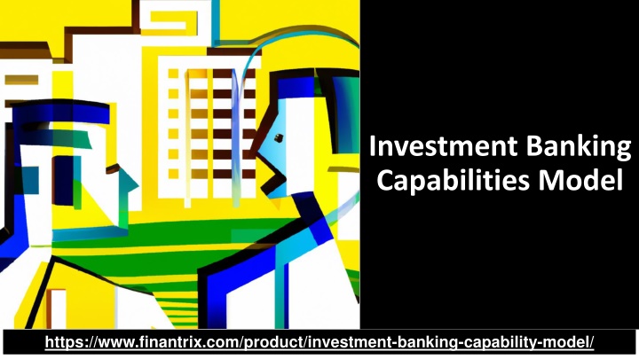 investment banking capabilities model