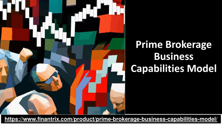prime brokerage business capabilities model