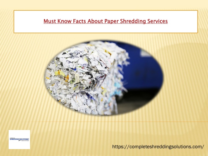 must know facts about paper shredding services