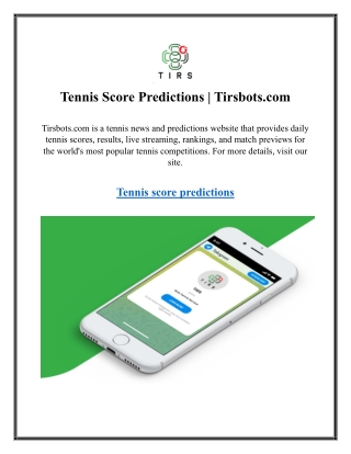 Tennis Score Predictions  Tirsbots