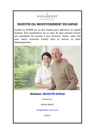 INVESTIR OU INVESTISSEMENT EN EHPAD