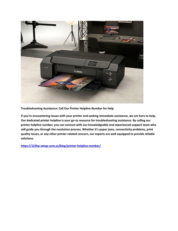 troubleshooting assistance call our printer