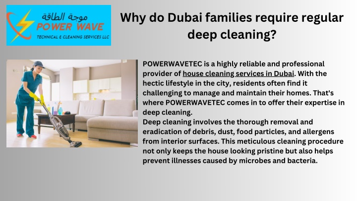 why do dubai families require regular deep