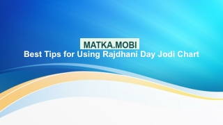Best Tips for Using Rajdhani Day Jodi Chart