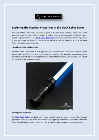 Exploring the Mystical Properties of the Black Kyber Saber
