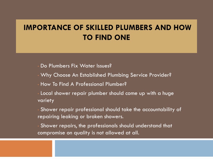 importance of skilled plumbers and how to find one