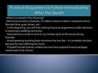 Funeral Etiquettes to Follow Immediately After the Death