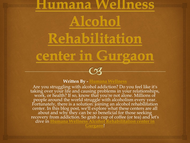 humana wellness alcohol rehabilitation center in gurgaon