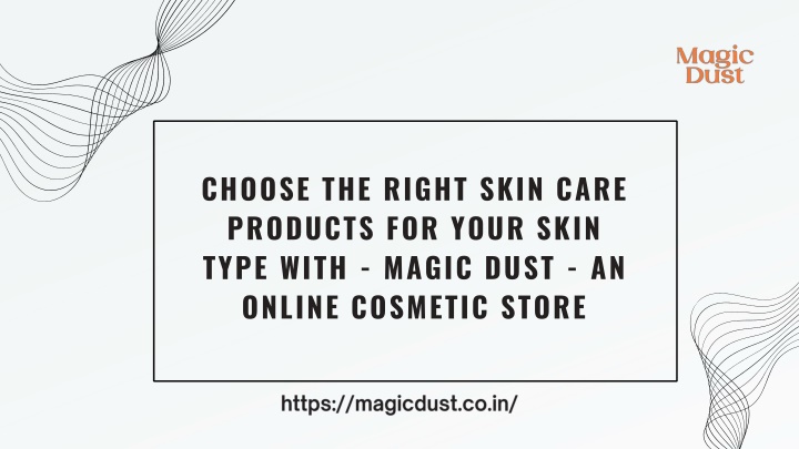 choose the right skin care products for your skin