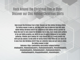 Rock Around the Christmas Tree in Style: Discover our Chic Holiday Christmas Shirts