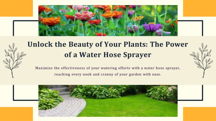 unlock the beauty of your plants the power of a water hose sprayer