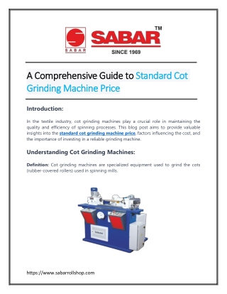 A Comprehensive Guide to Standard Cot Grinding Machine Price Doc