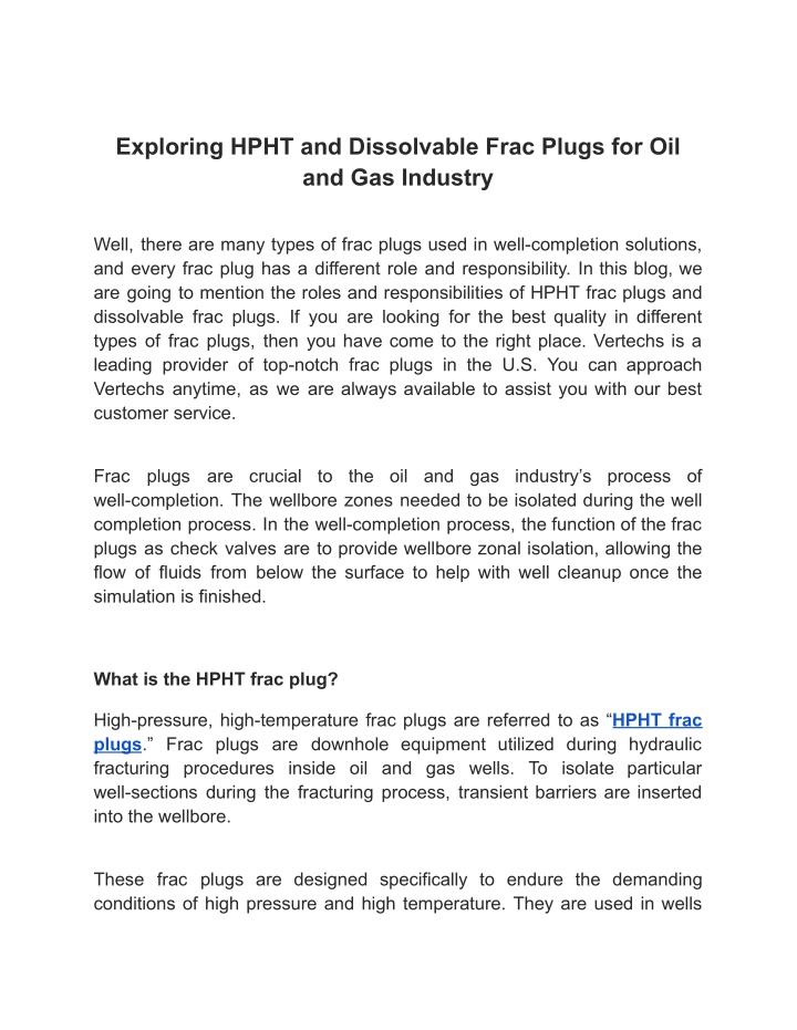 exploring hpht and dissolvable frac plugs