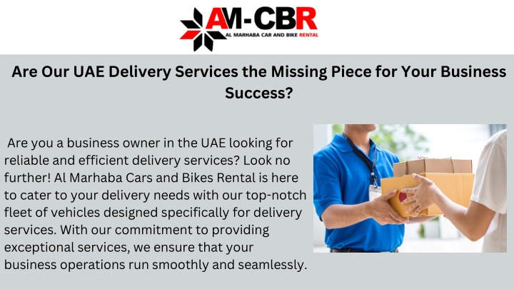 are our uae delivery services the missing piece