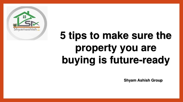 5 tips to make sure the property you are buying