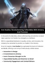 Iron Studios Revolutionizing Collectibles With Artistry And Precision - slide 1