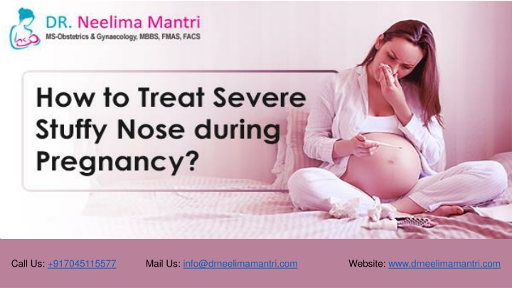 call us 917045115577 mail us info@drneelimamantri