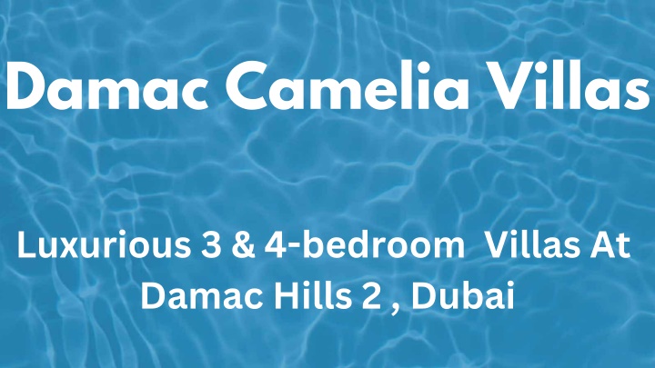 damac camelia villas