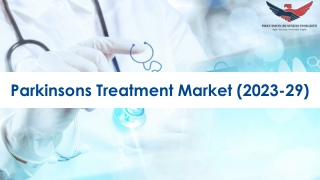 Parkinsons Treatment Market Size, Share and Growth Analysis to 2029