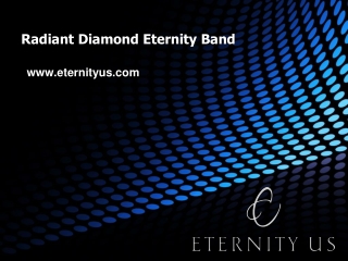 Best Radiant Diamond Eternity Band -  www.eternityus.com